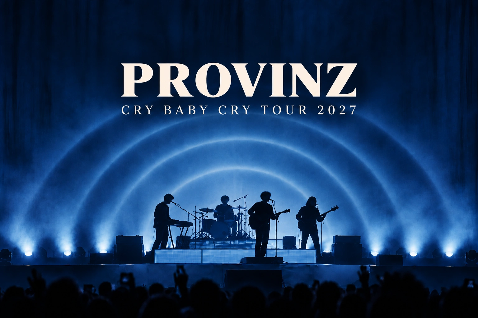 Provinz „Cry Baby Cry“ Turné 2027